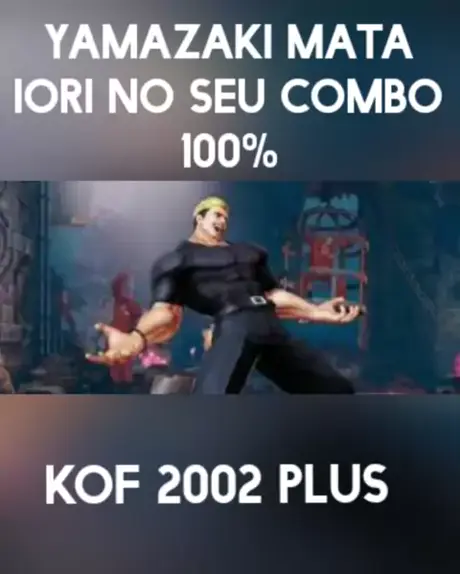 max Press o baixa Vulgo Pressao baixa . udio original criado por max Press o baixa. kof2002 combos fliperama kof 2002 plus Yamazaki combo