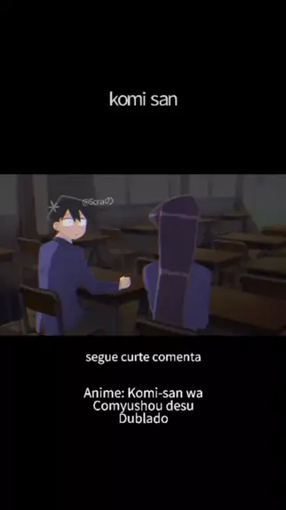 Assistir Komi-san wa, Comyushou desu Dublado Episodio 1 Online