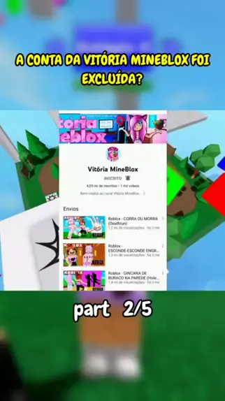 A CONTA DA VITÓRIA MINEBLOX FOI EXCLUÍDA? 