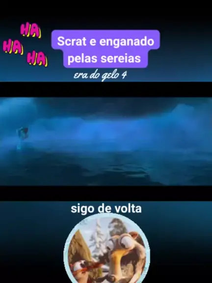 A Era Do Gelo 4 - Cena Das Sereias 