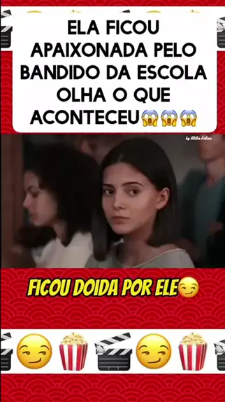 🍑 ELA SE APAIXONOU PELO GAROTO DA ESCOLA