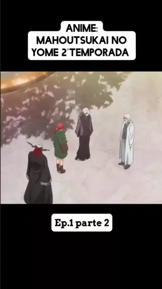 2 temporada de mahoutsukai no yome torrent