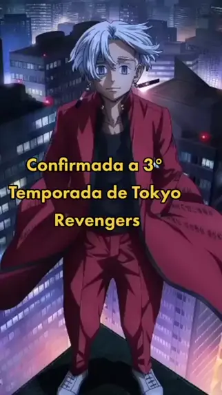 ONDE ASSISTIR TOKYO REVENGERS 3 TEMPORADA EM PORTUGUÊS! 