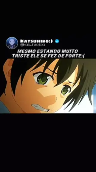 Cenas tristes de animes que me fazem chorar