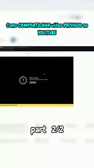 Como COMPARTILHAR vídeo PRIVADO no  