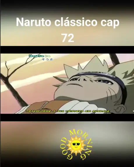 Naruto Clássico - episódio 72 dublado, Naruto Clássico - episódio 72  dublado, By D Galeria