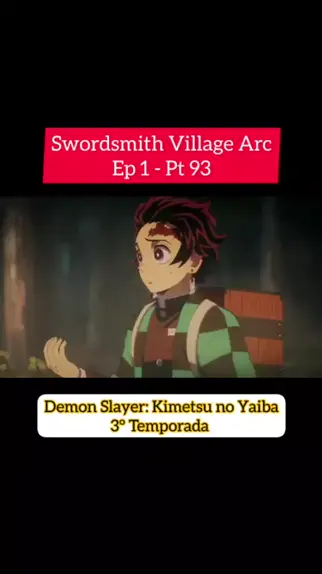 ONDE ASSISTIR! Demon Slayer: Kimetsu no Yaiba Swordsmith Village