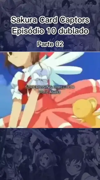 Видео Sakura Card Captor - Filme 02 - A Carta Selada - Dublado