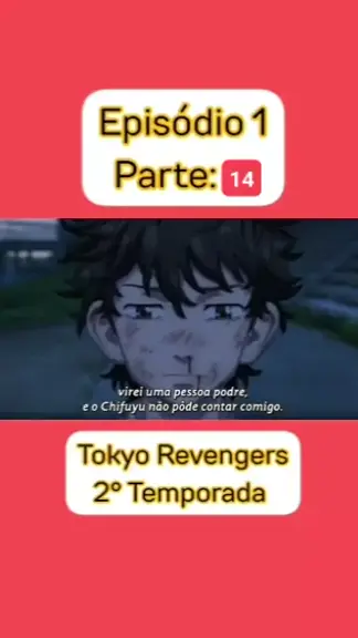 2 temporada de tokyo revengers episódio 14