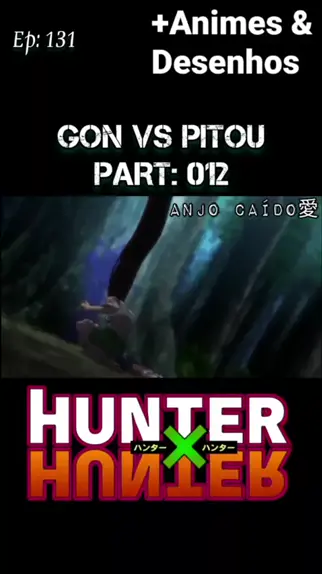 Hunter x Hunter (2011) - Trecho Gon vs Pitou (DUBLADO) [Parte 1] #hunt