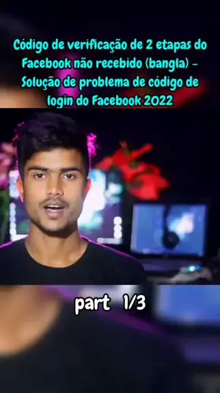 COMO resolver o PROBLEMA do código de LOGIN do FACEBOOK 2022