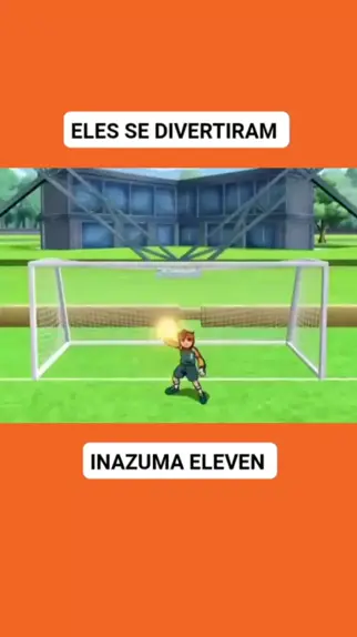 inazuma eleven anitube