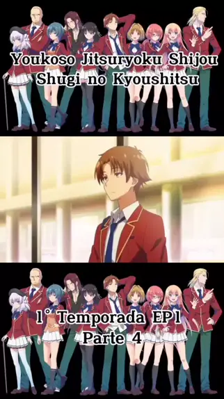 CLASSROOM OF THE ELITE DUBLADO!! ONDE ASSISTIR - YOUKOSO JITSURYOKU 2  TEMPORADA DUBLADO 