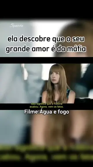 filme fogo e agua parte 1