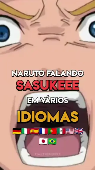 Nandomo de Sasuke em 5 idiomas diferentes!! 🔥 #naruto #sasuke #anime