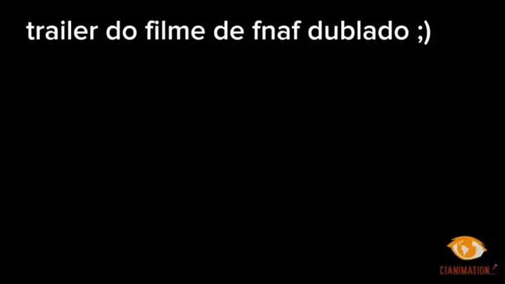 O trailer final do filme de Five Nights At Freddy's dublado!!!🤩 #fnaf