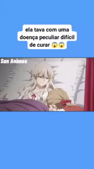 Ela estava com uma doença muito difícil de curar #anime #animes