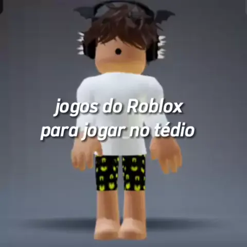 Jogos de roblox para jogar no tédio (ROBLOX) 