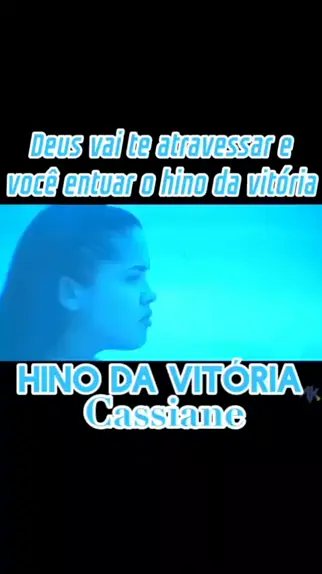 Hino Da Vitória Cassiane