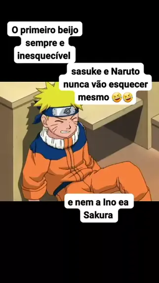 O DIA EM QUE O NARUTO BEIJOU O SASUKE PELA PRIMEIRA VEZ 