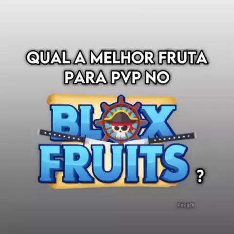 qual melhor fruta pra pvp