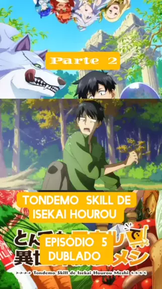 tondemo skill de isekai dublado cap 1