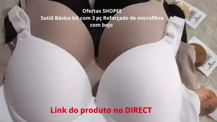 3 Sutiã Sustentação Microfibra Reforçado Premium de Fábrica Com Bojo e Com  Aro