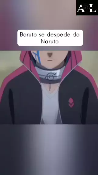 confesso que chorei nesse EP, de ver Naruto assim, o Boruto, e