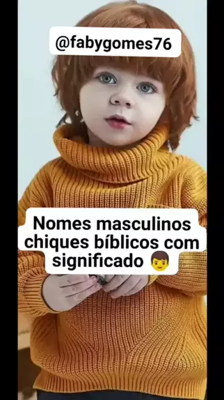 nomes biblicos masculinos e seus significados