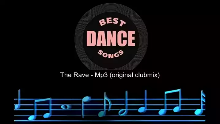 …The Rave - Dj MP3 (Original Clubmix)…