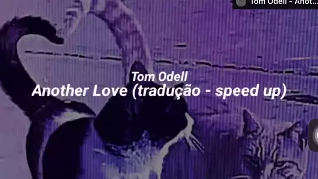 Another Love - tradução -{speed up} 