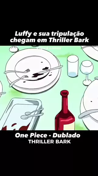 One Piece  Thriller Bark dublado já está disponível na Netflix