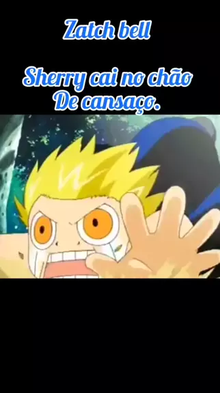 ZATCH BELL - EPISÓDIO 1 DUBLADO (ANIME)