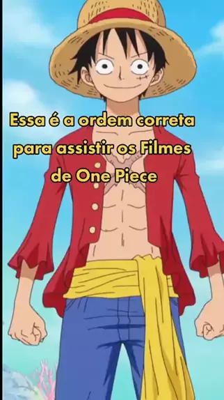 Como Assistir One Piece Em Ordem Cronológica: Guia Completo!