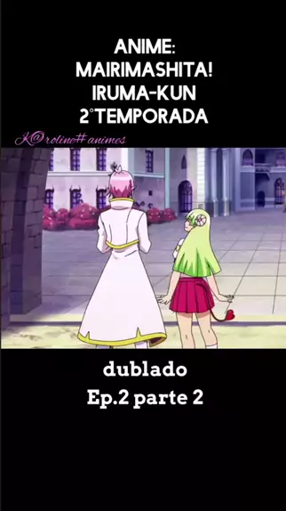 anime mairimashita iruma kun dublado 2 temporada