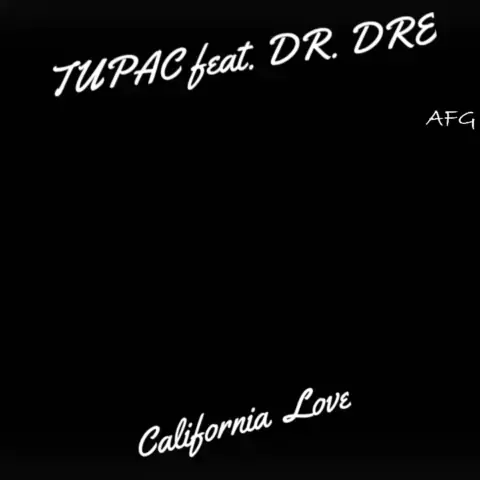California Love - song and lyrics by 2Pac, Dr. Dre, Roger