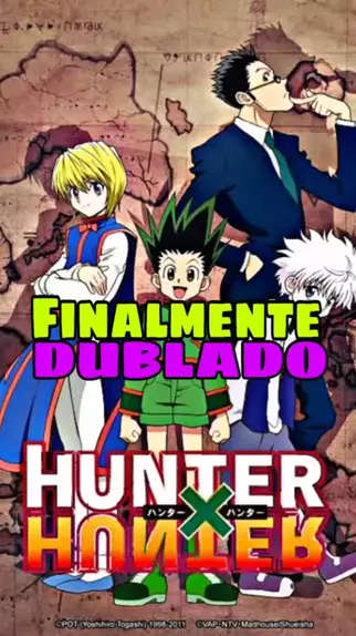 assistir hunter x hunter dublado netflix