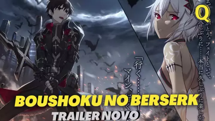 Boushoku no Berserk – Anime sobre protagonista devorador de almas ganha  trailer de estreia