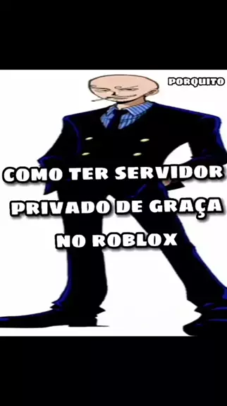 COMO TER SEU PROPIO SERVIDOR ''PRIVADO'' DE GRAÇA NO ROBLOX 