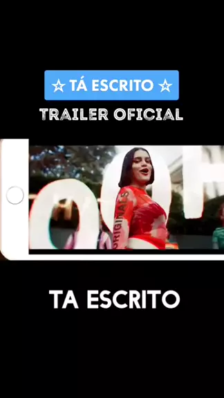 Tá Escrito  Trailer Oficial 