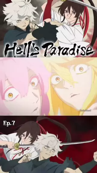 HELL'S PARADISE JIGOKURAKU EP 4 LEGENDADO PT-BR - DATA E HORA