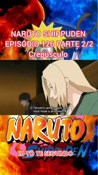 Naruto Shippuden  Ep 126 (DUBLADO) PT-BR 