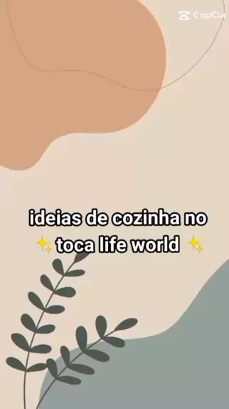 CapCut_Ideias De Casa No Toca Life