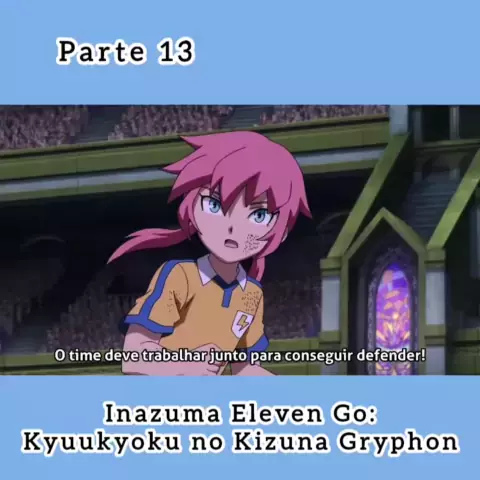 Inazuma Eleven Go - O Filme