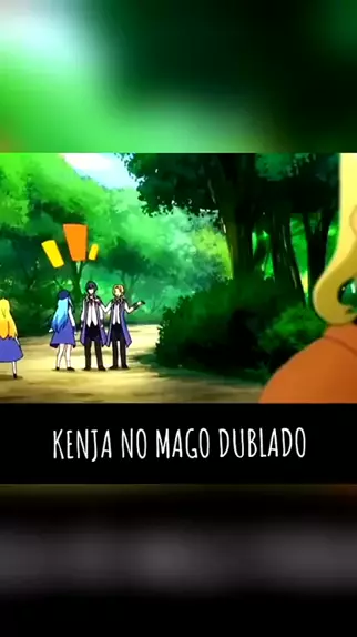 Kenja no Mago Dublado - Episódio 02 - Parte 02 #kenjanomago #anime #an