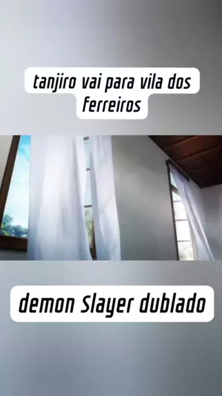 Demon Slayer: Arco da Vila dos Ferreiros estreia dublado na