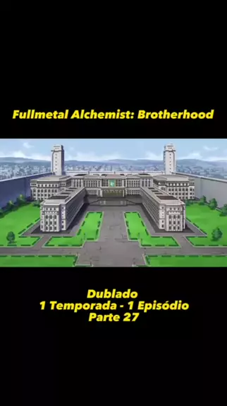 Os dois animes de Fullmetal Alchemist já podem ser vistos na Netlix -  03/01/2018 - UOL Start
