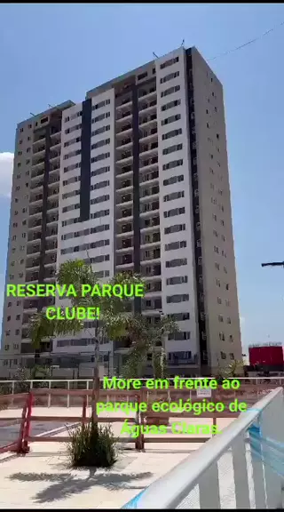 Reserva Parque Clube - Águas Claras/DF