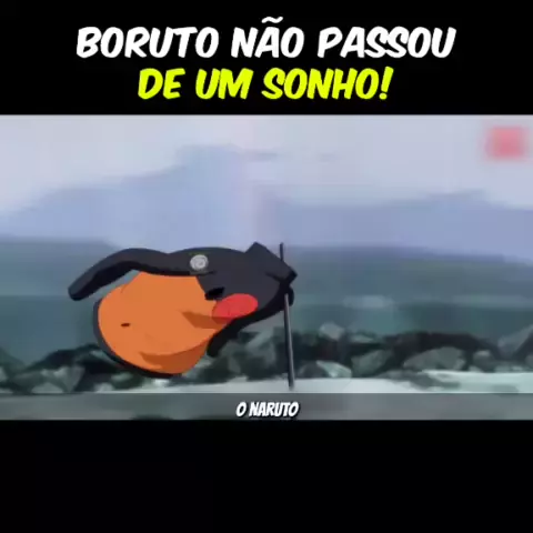 Boruto é tudo um sonho? Tsukuyomi Infinito 