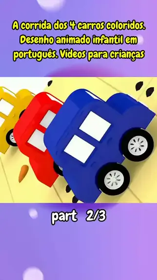Corrida de carros! Desenho infantil dos quatro carros coloridos. Desenho  animado em português 